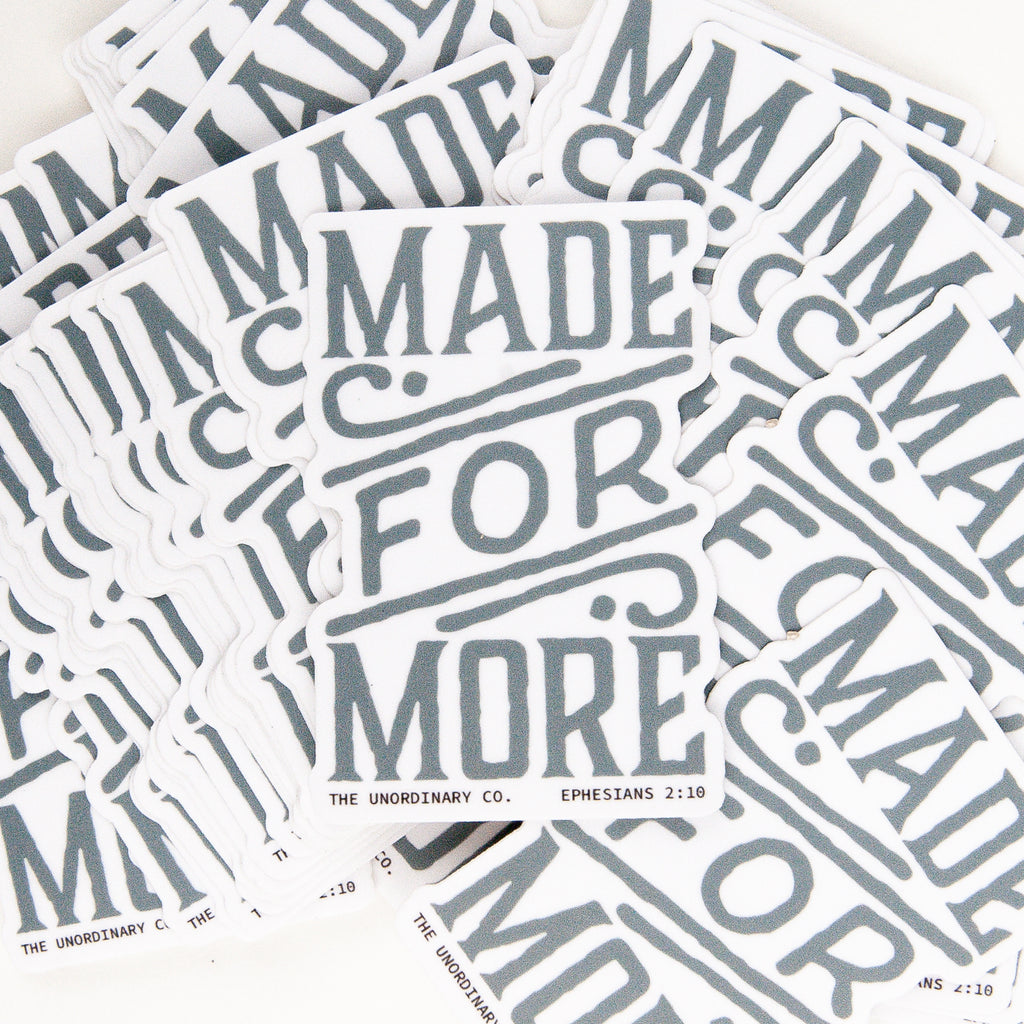 Made For More sticker